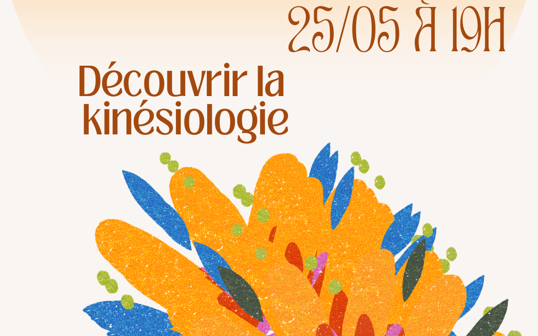 Conférence "découvrir la kinésiologie"